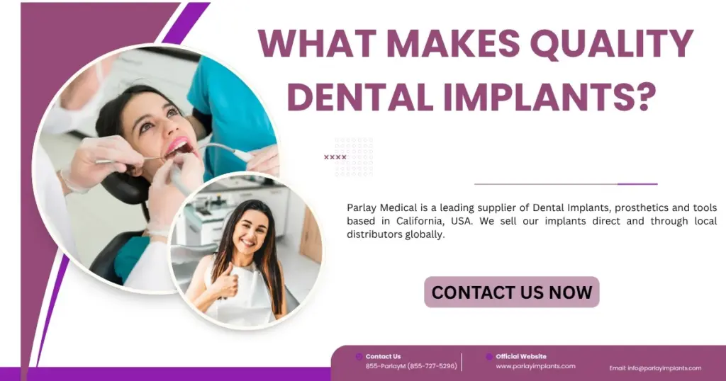 What makes quality dental implants?